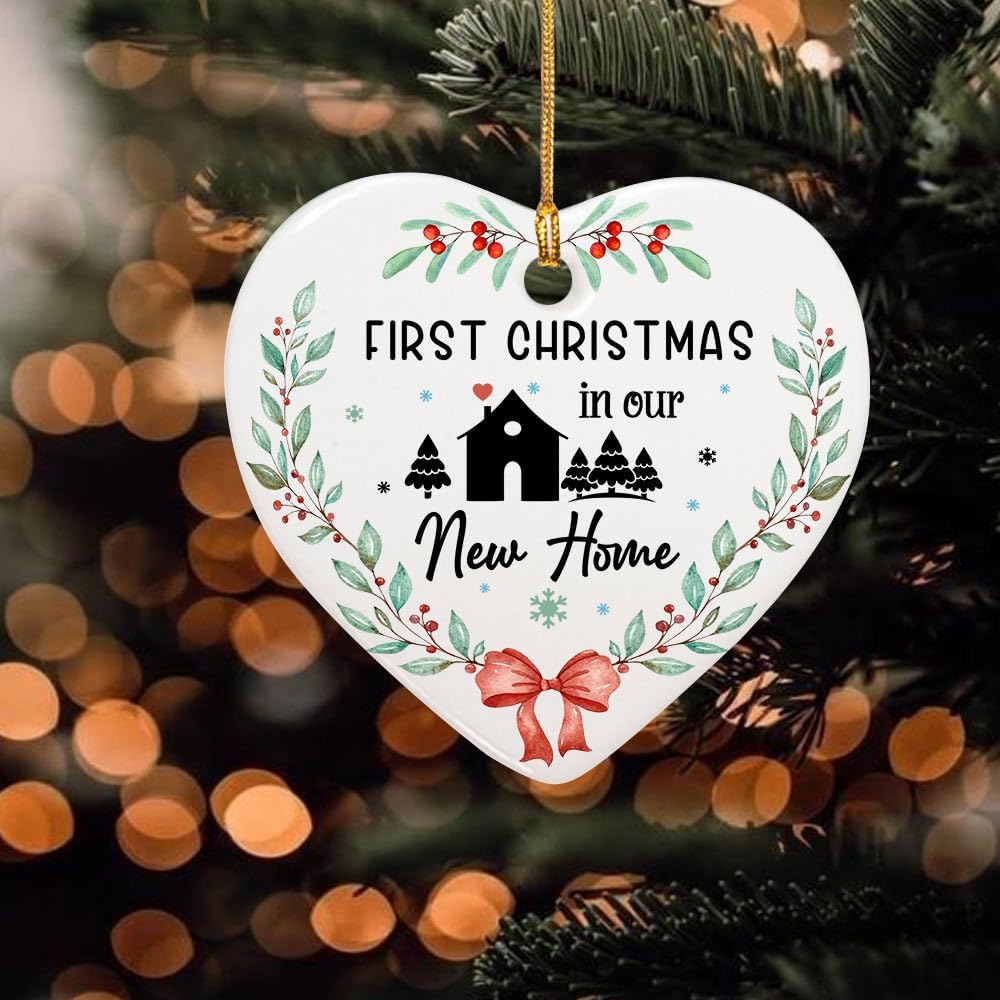 First Christmas In Our New Home Ornament - Heart Shaped Housewarming Decoration