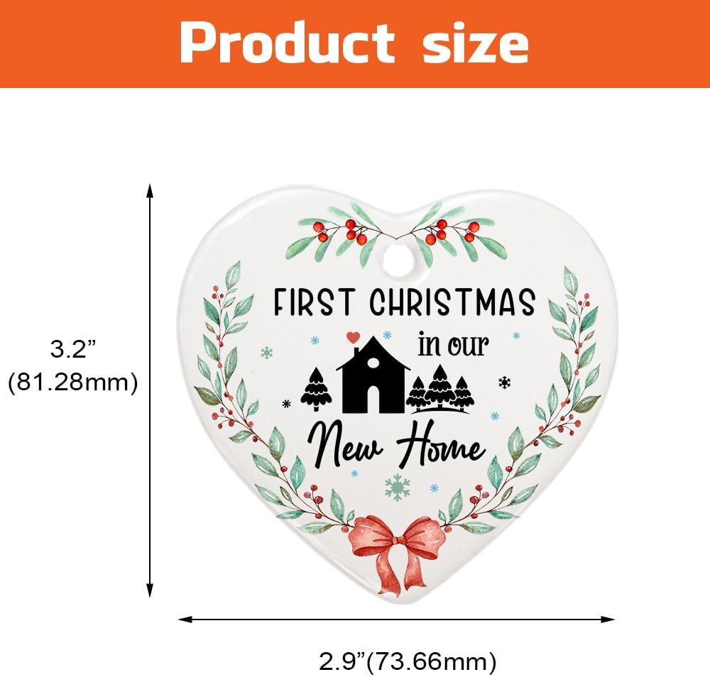 First Christmas In Our New Home Ornament - Heart Shaped Housewarming Decoration