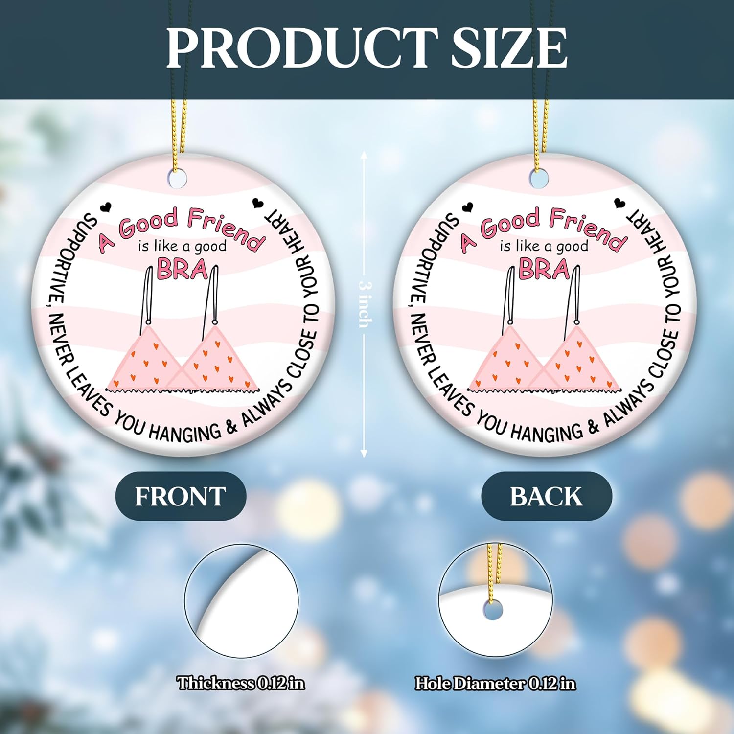 Friendship Ornament A Friend Like A Good Bra