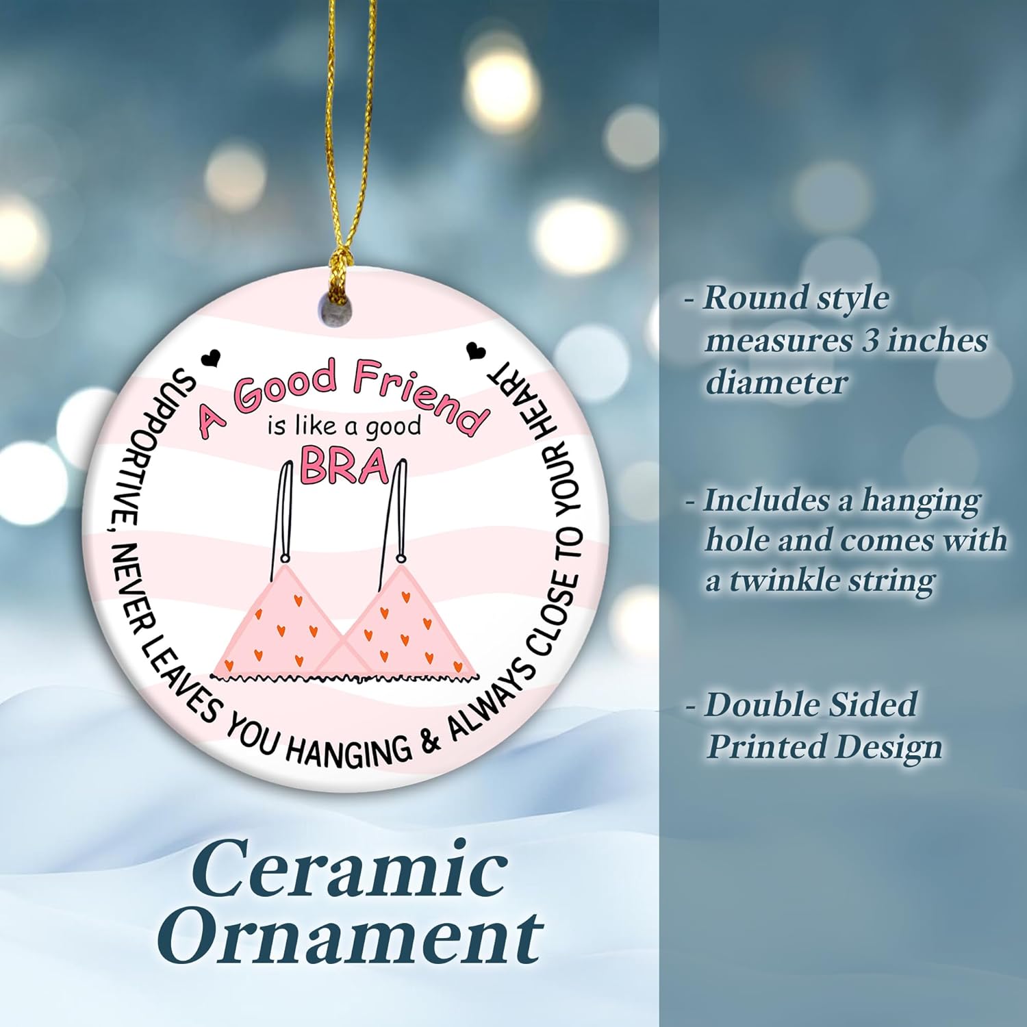 Friendship Ornament A Friend Like A Good Bra